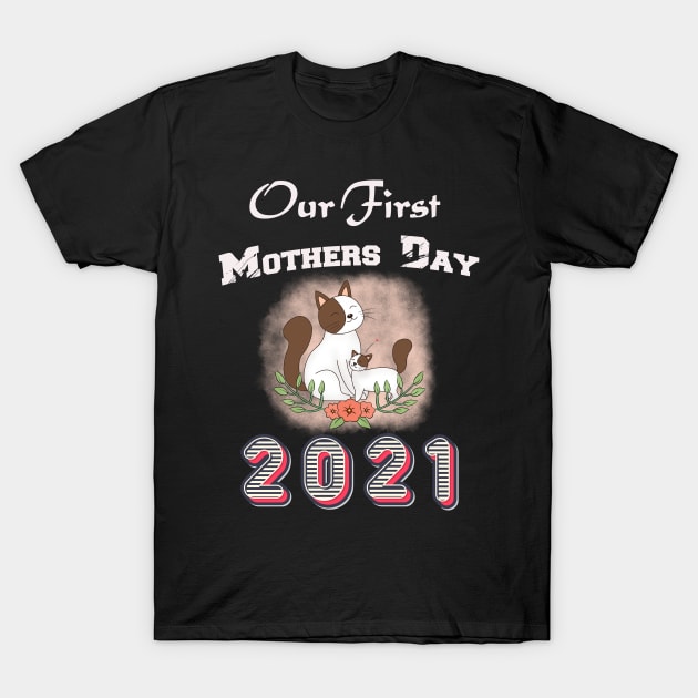 our first mothers day 2021 - cat samo animal T-Shirt by sevalyilmazardal